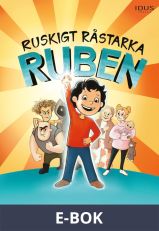 Ruskigt Råstarka Ruben, E-bok