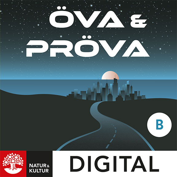 Öva & pröva. Läsförståelse i svenska och sva nivå 1 Digital, bok B