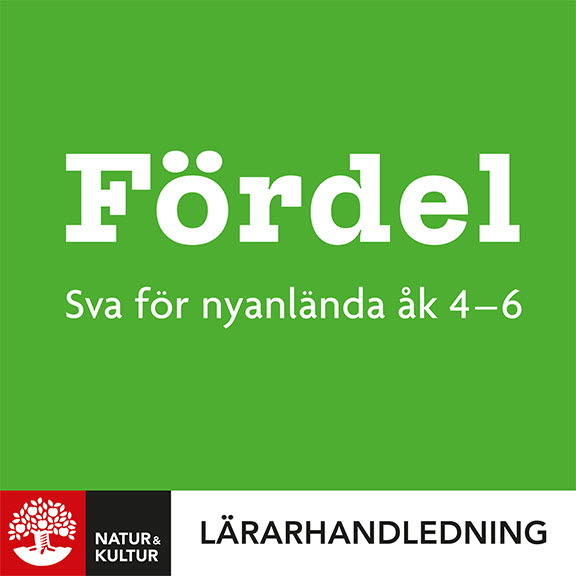 Fördel sva för nyanlända åk 4-6 Lärarhandledning Digital