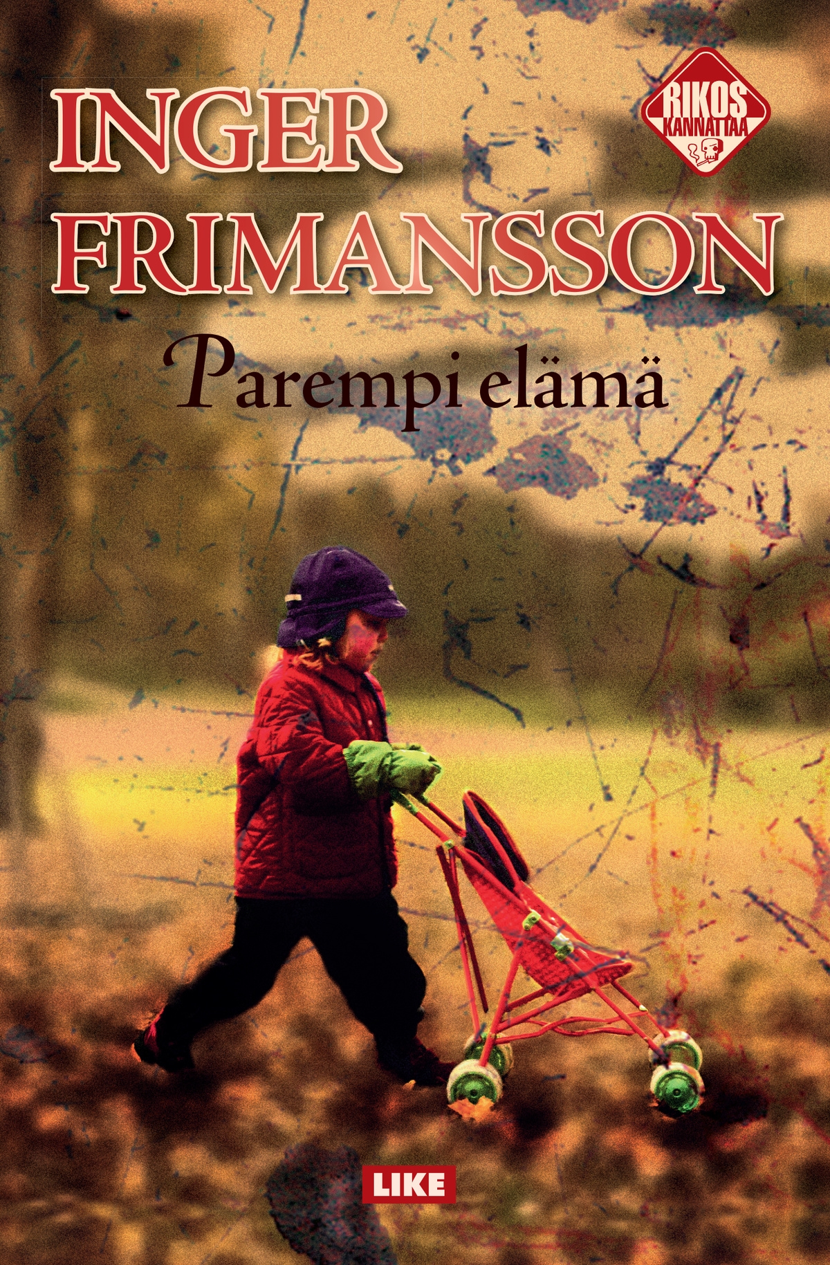 Parempi elämä, E-bok
